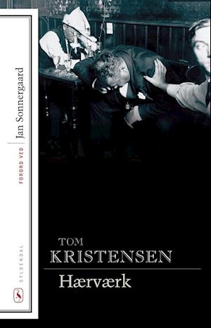 Hærværk: Med forord af Jan Sonnergaard