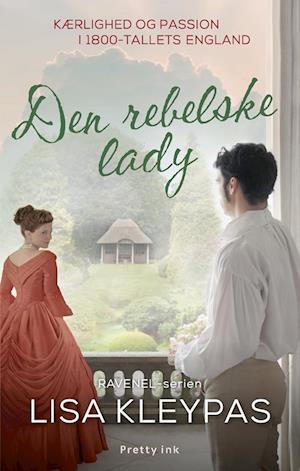 Den rebelske lady: Ravenel-serien 3