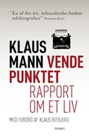 Vendepunktet: Rapport om et liv